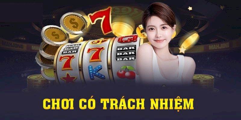 Cách để chơi có trách nhiệm Vin777 