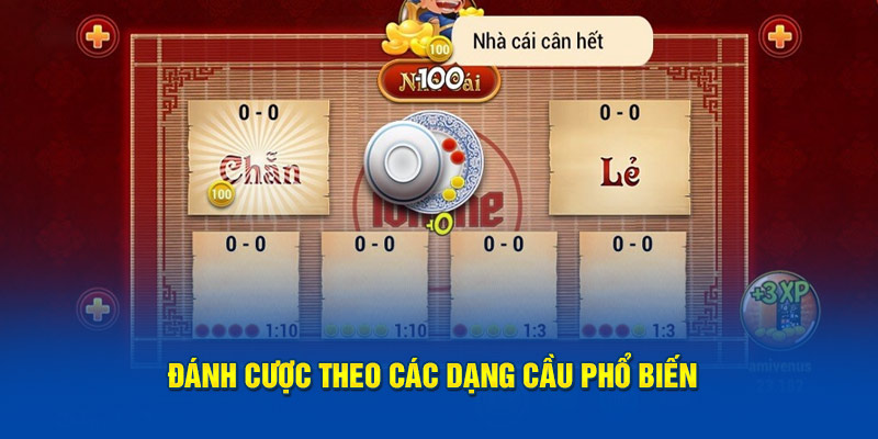 Đánh cược theo các dạng cầu phổ biến 