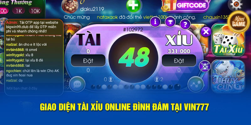 Giao diện Tài xỉu online đình đám tại Vin777